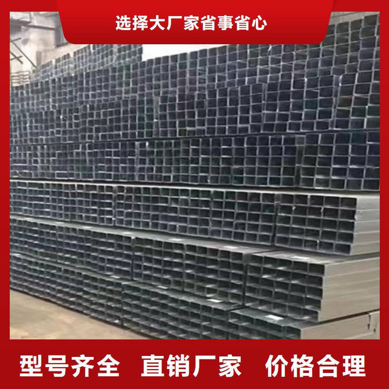 镀锌方管,Q345B角钢实力见证同城制造商