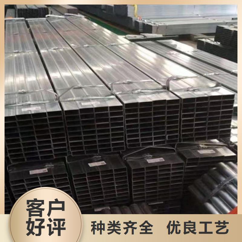 镀锌方管【Q345BH型钢】专注品质本地制造商