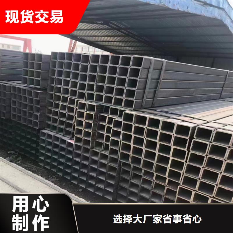 方矩管买的放心当地生产厂家
