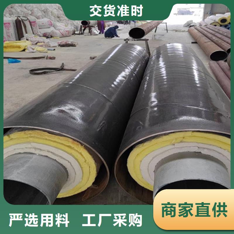 钢套钢直埋保温管保温钢管厂家原厂制造品质有保障